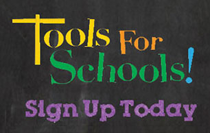 Tools for Schools! Sign Up Today.