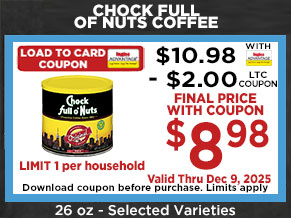 Download load to card coupons before purchase. Coupon limits apply. Valid through December 9, 2025.