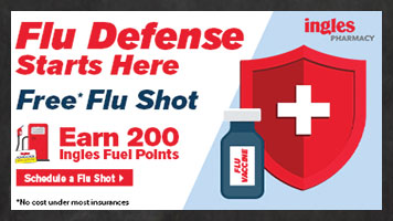 Flu Defense starts here. Free Flu Shot. Earn 200 Ingles Fuel Points. Click here to schedule a flu shot.